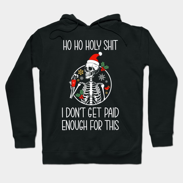 Ho ho holy christmas Hoodie by Work Memes